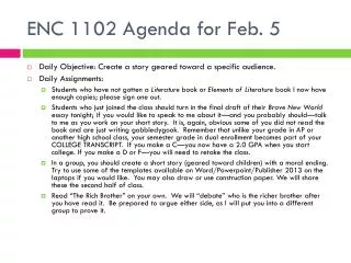 ENC 1102 Agenda for Feb. 5