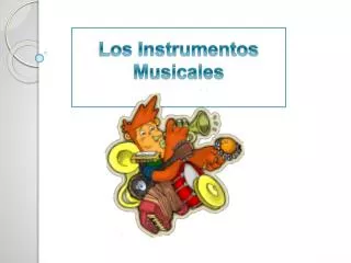 los instrumentos m usicales