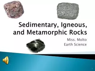 Sedimentary, Igneous, and Metamorphic Rocks
