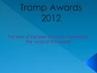 Tramp Awards 2012