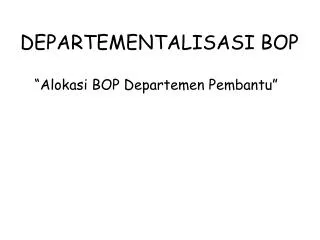 departementalisasi bop