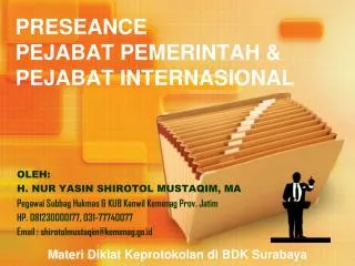 PRESEANCE PEJABAT PEMERINTAH &amp; PEJABAT INTERNASIONAL