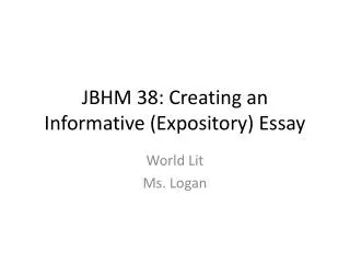 JBHM 38: Creating an Informative (Expository) Essay