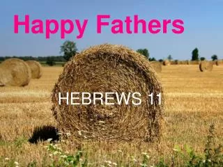 Happy Fathers