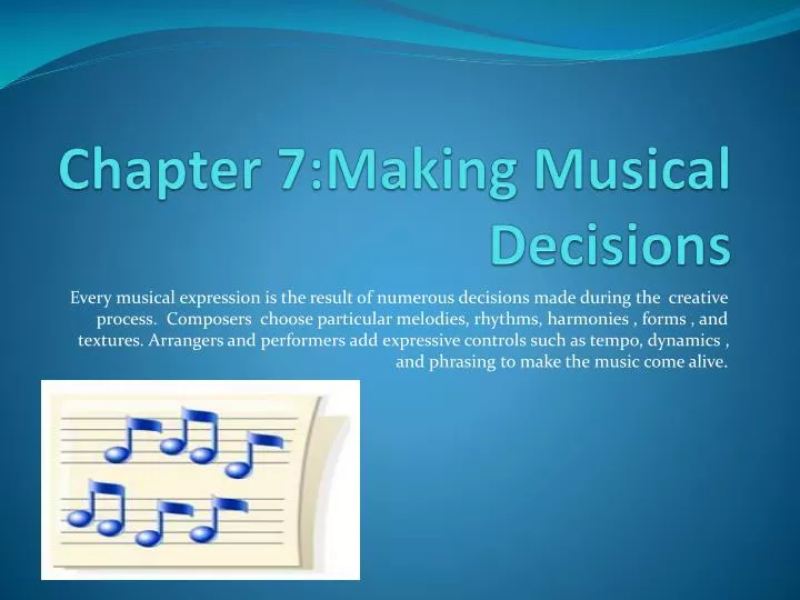 chapter 7 making musical decisions