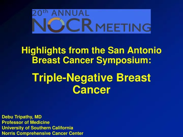 highlights from the san antonio breast cancer symposium triple negative breast cancer