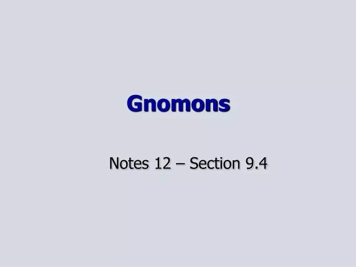 gnomons