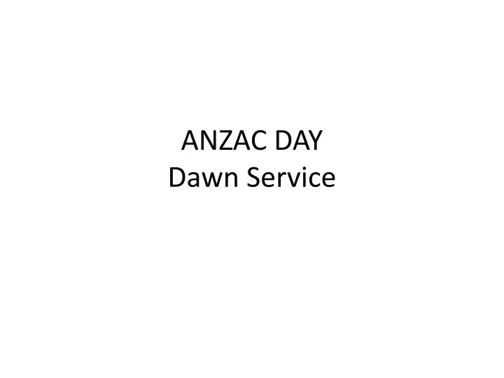 anzac day dawn service