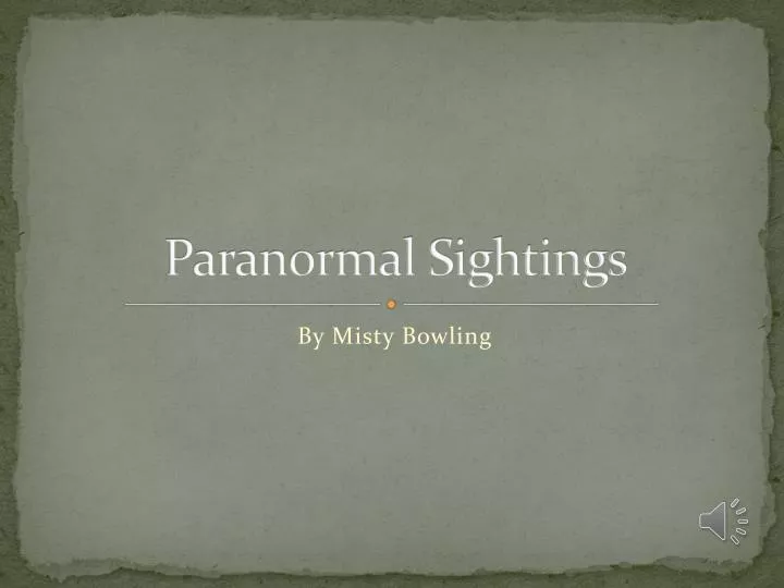 paranormal sightings