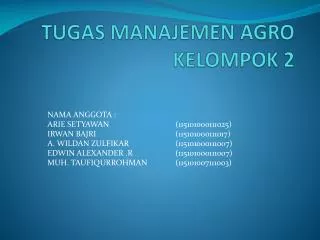 tugas manajemen agro kelompok 2
