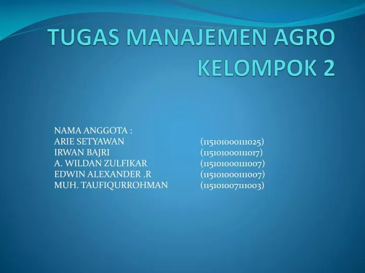 tugas manajemen agro kelompok 2