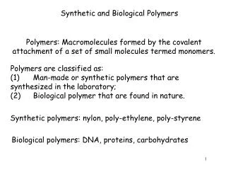 Synthetic and Biological Polymers