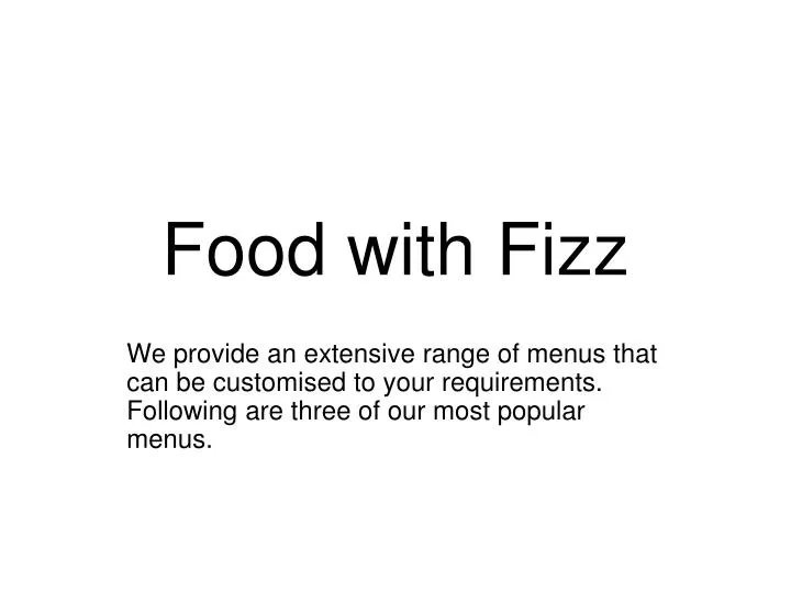 food with fizz