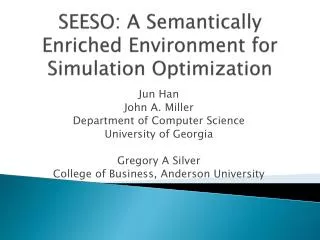 SEESO: A Semantically Enriched Environment for Simulation Optimization