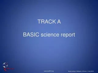 TRACK A BASIC science report