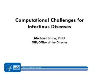 Office of Infectious Diseases