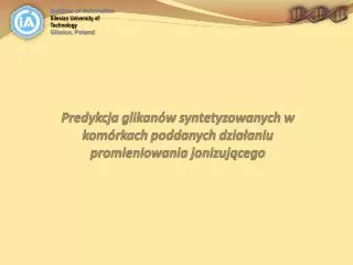predykcja glikan w syntetyzowanych w kom rkach poddanych dzia aniu promieniowania jonizuj cego