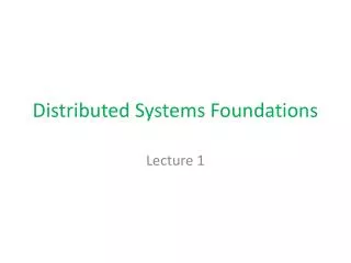 Distributed Systems Foundations