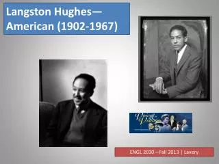 Langston Hughes—American (1902-1967)