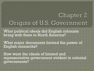 Chapter 2 Origins of U.S. Government