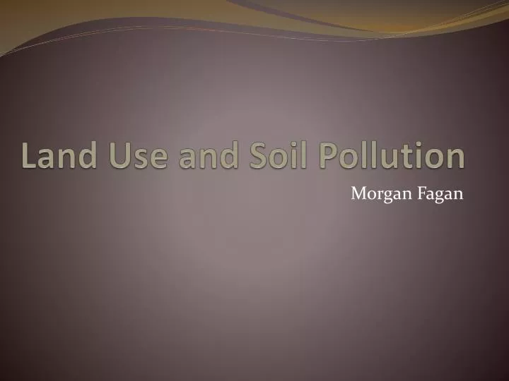 land use and soil pollution