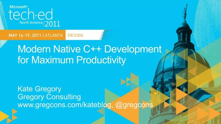 modern native c development for maximum productivity
