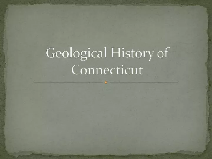 geological history of connecticut