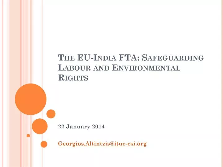 the eu india fta safeguarding labour and environmental rights