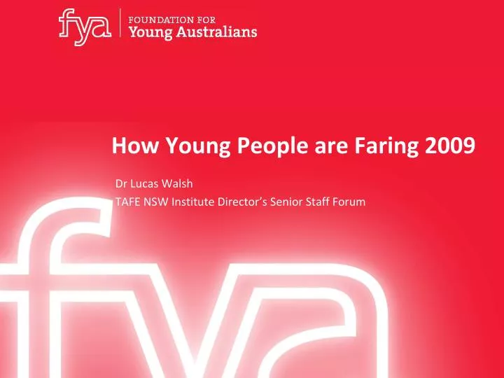 how young people are faring 2009