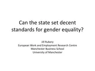Can the state set decent standards for gender equality?