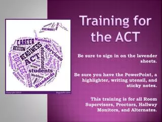 Training for the ACT