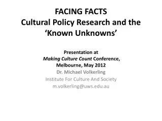 Dr. Michael Volkerling Institute For Culture And Society m.volkerling@ uws.edu.au