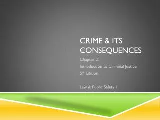 Crime &amp; its consequences