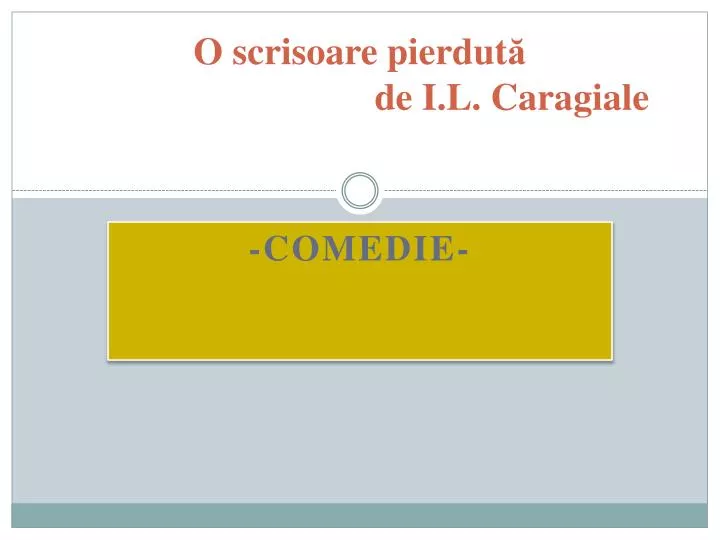 o scrisoare pierdut de i l caragiale