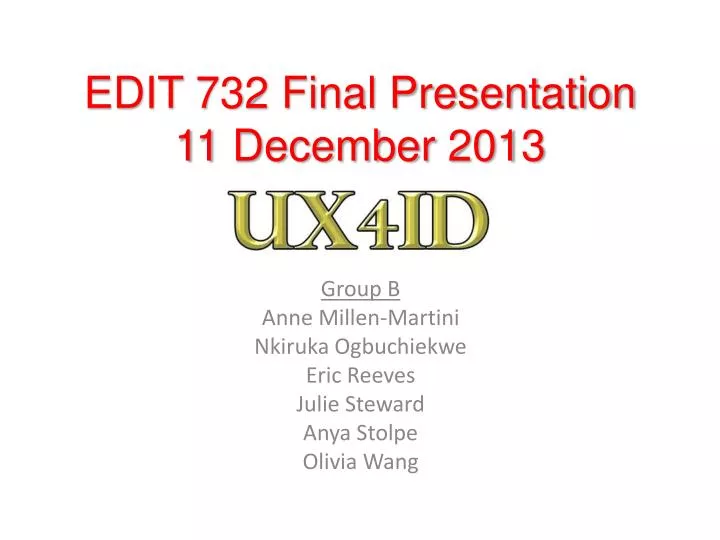 edit 732 final presentation 11 december 2013