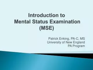 Introduction to Mental Status Examination (MSE)