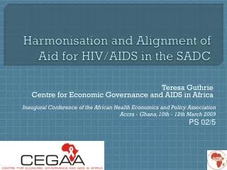 Harmonisation and Alignment of Aid for HIV/AIDS in the SADC