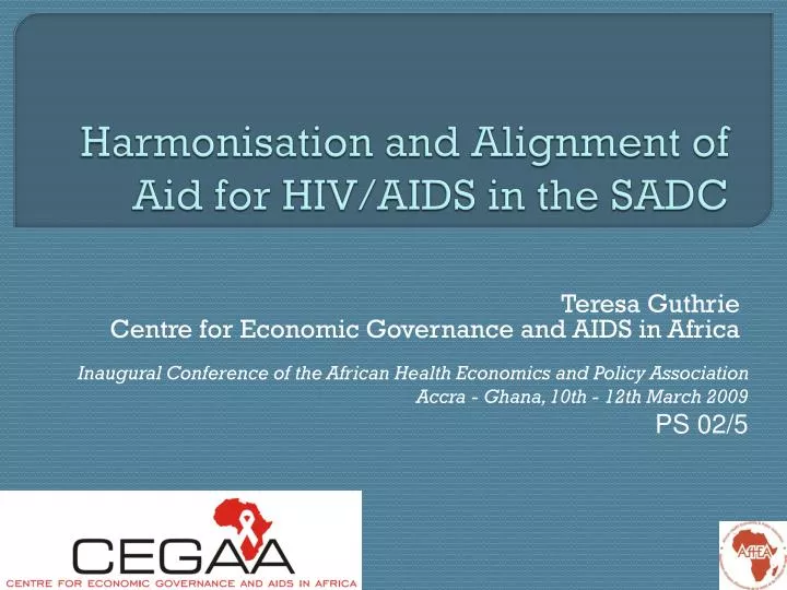 harmonisation and alignment of aid for hiv aids in the sadc