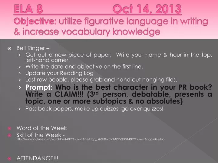 ela 8 oct 14 2013 objective utilize figurative language in writing increase vocabulary knowledge