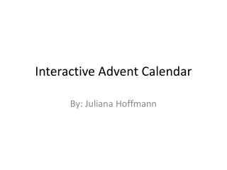 Interactive Advent Calendar