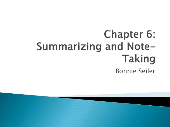 chapter 6 summarizing and note taking