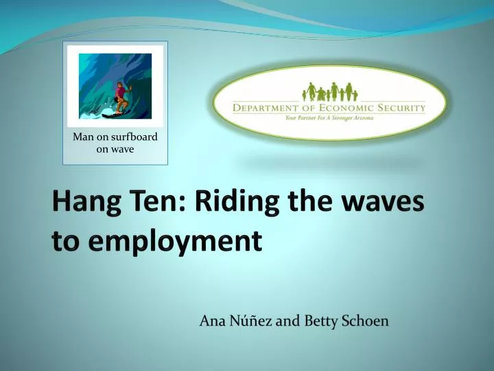 hang ten riding the waves to employment
