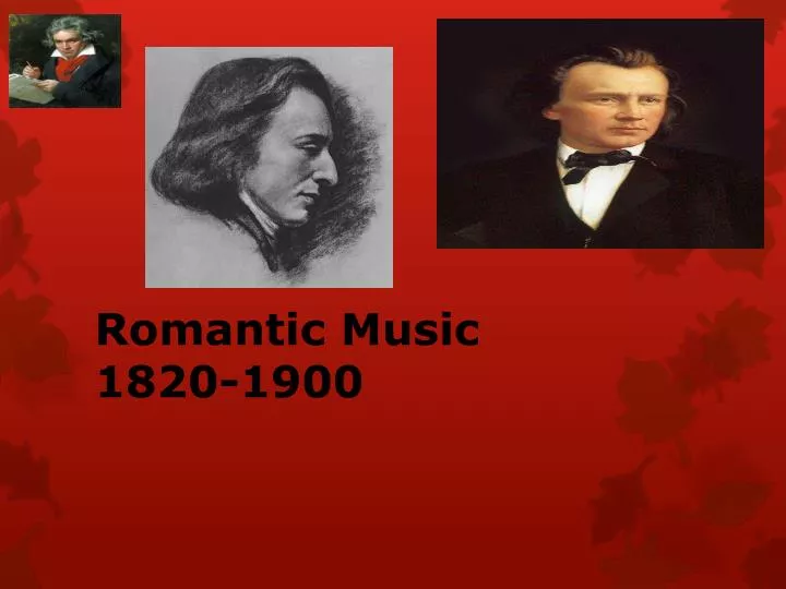 romantic music 1820 1900