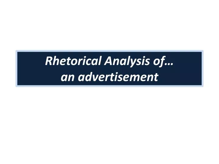 rhetorical analysis of an advertisement