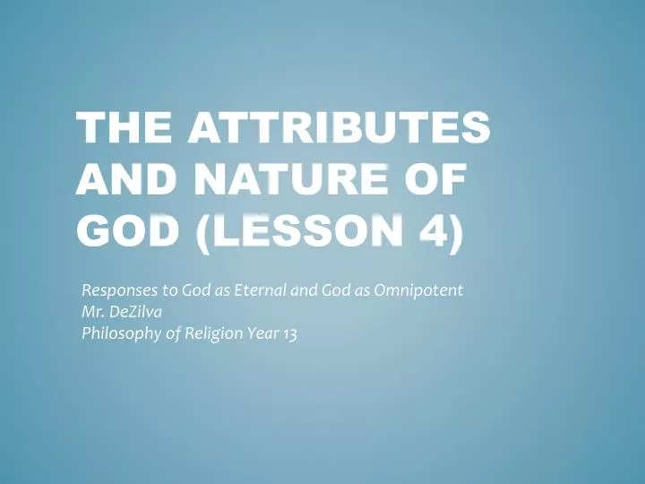 the attributes and nature of god lesson 4
