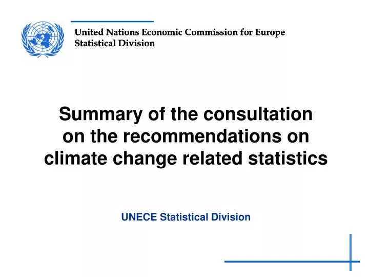 summary of the consultation on the r ecommendations on climate change related statistics