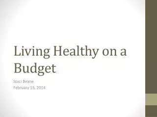Living Healthy on a Budget