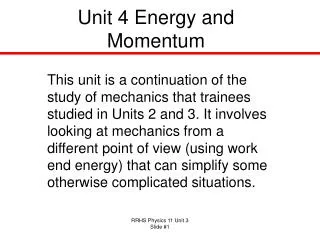 Unit 4 Energy and Momentum