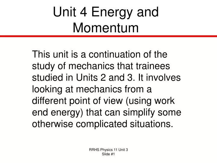 unit 4 energy and momentum