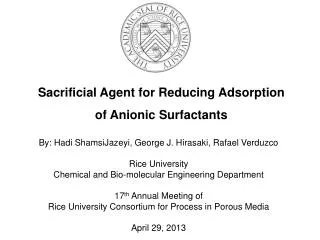 Sacrificial Agent for Reducing Adsorption of Anionic Surfactants